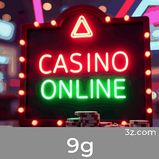 9g - Seu Cassino Online Confiável e Profissional